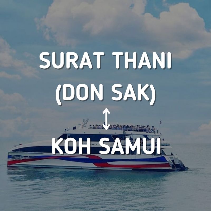 Ferry Ticket Surat Thani (Don Sak Pier) - Koh Samui by Lomprayah